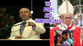 Pastor Gino Jennings the Catholic Church Pope and homosexuals