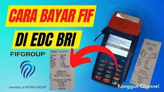 Cara Bayar Angsuran  Cicilan FIF melalui EDC BRI