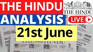 21st June 2023  The Hindu Newspaper Analysis  Live Current Affairs for UPSC IAS by Sahil Saini