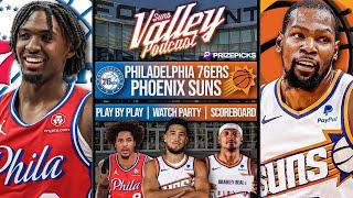 Philadelphia 76ers vs Phoenix Suns  LIVE Reaction  Scoreboard  Play By Play  Postgame Show