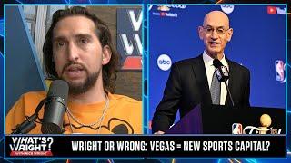 Possible NBA expansion has cities like Vegas eyeing options  Whats Wright?