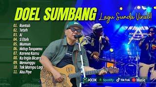 DOEL SUMBANG FULL ALBUM -  RUNTAH  AI  TETEH  MUMUN  SI ETEH  LAGU POP SUNDA TERPOPULER 2024