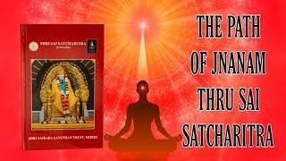 Sai Satcharitra English 1 of 51- The Path of Jnanam thru Sai Satcharitra MahaVishnu Part 1