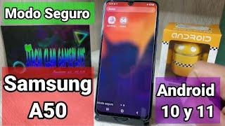 Como Entrar y Salir Del Modo Seguro  Samsung A50 Android 10 y 11