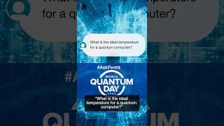 What is the ideal temperature for a quantum computer?