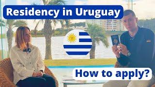 How to obtain residency in Uruguay