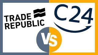 Trade Republic vs C24 Girokonto 2024 Welches Konto ist besser?
