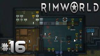 RimWorld Прохождение #16 - Голод близок