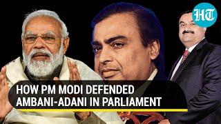 How PM Modi defended Adani Ambani in LS Taunted Rahul Gandhi for A-A variant remark