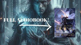 Half-Bloods Rising- full original epic fantasy audiobook with elves dwarves and more