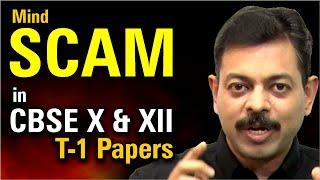 Mind SCAM in CBSE Board Term 1 Papers 