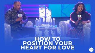 How To Position Your Heart For Love x Sarah Jakes Roberts & Touré Roberts