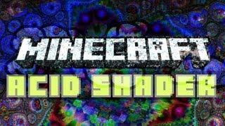 Minecraft Acid Shader Mod Review