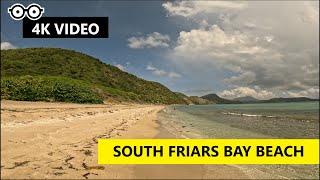 4K VIDEO EXPLORE SOUTH FRIARS BAY BEACH - ST KITTS & NEVIS