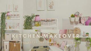 KITCHEN MAKEOVER  MAKEOVER DAPUR 2021  EXTREME KITCHEN MAKEOVER  Dapur kotor jadi bersih & luas