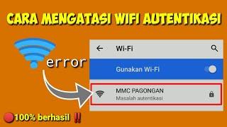 Cara Mengatasi WiFi Autentikasi  Tutorial Mudah #omzeeztutor