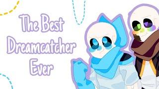 The Best Dreamcatcher Ever  Undertale AU Comic Dub  Star Sansesft. @princcezero