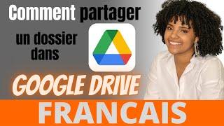 Comment partager un dossier dans Google Drive