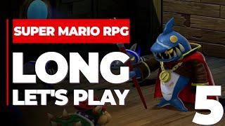 Super Mario RPG  - Long Lets Plays Part 5