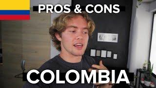 PROS & CONS of Living in Colombia  as a Foreigner