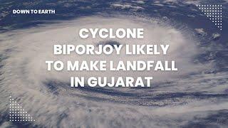 Cyclone Biporjoy likely to make landfall in Gujarat  what is unusual about it?