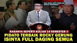 CERDAS GILA  Pidato Rocky Gerung TERBAIK dan Terbaru sepanjang Masa Hakikat Indonesia