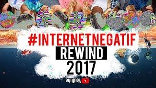 Youtube Rewind Internet Negatif 2017