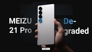 A degraded Phone From 20Pro【MEIZU 21Pro Review】