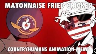 Mayonnaise Fried Chicken - Countryhumans Animation Meme