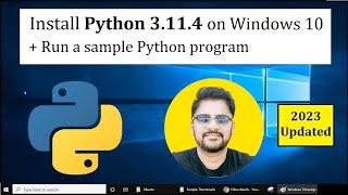 How to install Python 3.11.4 on Windows 10  Amit Thinks