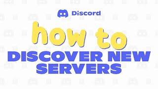 How to Search Find and Join a Discord Server