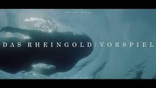 The New World Soundtrack - Das Rheingold Vorspiel