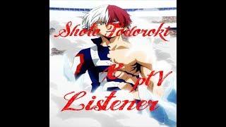 Shoto Todoroki x Listener ASMR p5 My Hero AcademiaSpicy