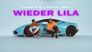 SAMRA & CAPITAL BRA - WIEDER LILA PROD. BY BEATZARRE & DJORKAEFF