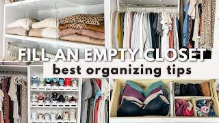 ORGANIZING A CLOSET FROM SCRATCH  Tips for filling an empty closet and making it more functional