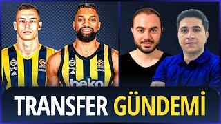 KHEM BIRCH FENERBAHÇE BEKODA  Soru&Cevap  İlkan Karamana Veda  Anadolu Efes  Transfer Özel