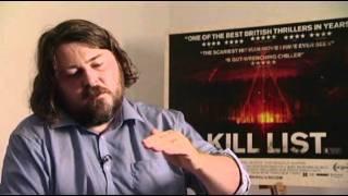 Exclusive Interview - Director Ben Wheatley Talks Kill List