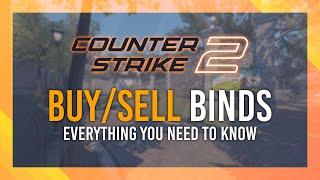 CS2 BuySell Binds + Refundall Bind & More  Everything you need to know CS2 Binds