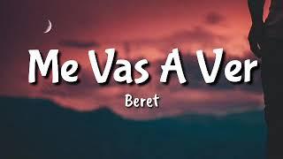 Beret - Me Vas A Ver LetraLirycs