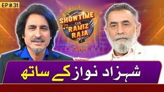 Shahzad Nawaz  Showtime With Ramiz Raja  30 May 2024  EP 31  Digitally Powered by ZeeraPlus