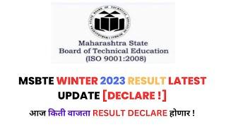 Today MSBTE Winter Exam 2023 Result Date & Time Declared  Latest Update