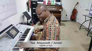 Yaa Amponsah  Joromi Highlife on Keys