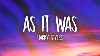 Harry Styles - As It Was Lyrics  you know its not the same as it was