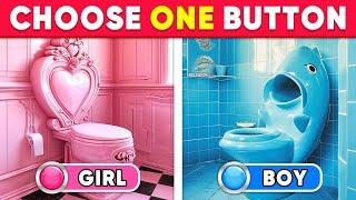 Choose One Button GIRL or BOY Edition 🟥🟦 Daily Quiz