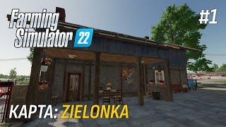 Farming Simulator 22  карта Zielonka  ► НАЧИНАЕМ  ВНЕЗАПНЫЙ МУЛЬТИПЛЕЕР  #1