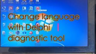 Change language with Delphi diagnostic tool