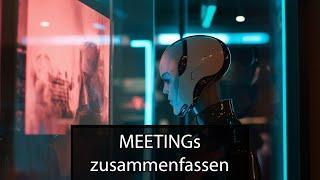 Mit ChatGPT und Whisper Meetings zusammenfassen  Tutorial #08