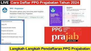 LIVE Cara Daftar PPG Prajabatan 2024 di Link Pendaftaran PPG Prajabatan 2024 SIM PKB PPG Prajabatan