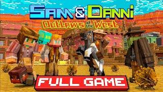 Minecraft x Sam And Danni Episode 5 Outlaws of the West - Full Gameplay Playthrough Full Game