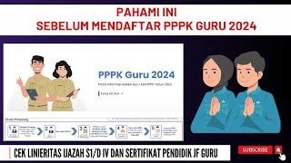  PPPK GURU 2024 PAHAMI INI SEBELUM MENDAFTAR SELEKSI PPPK GURU